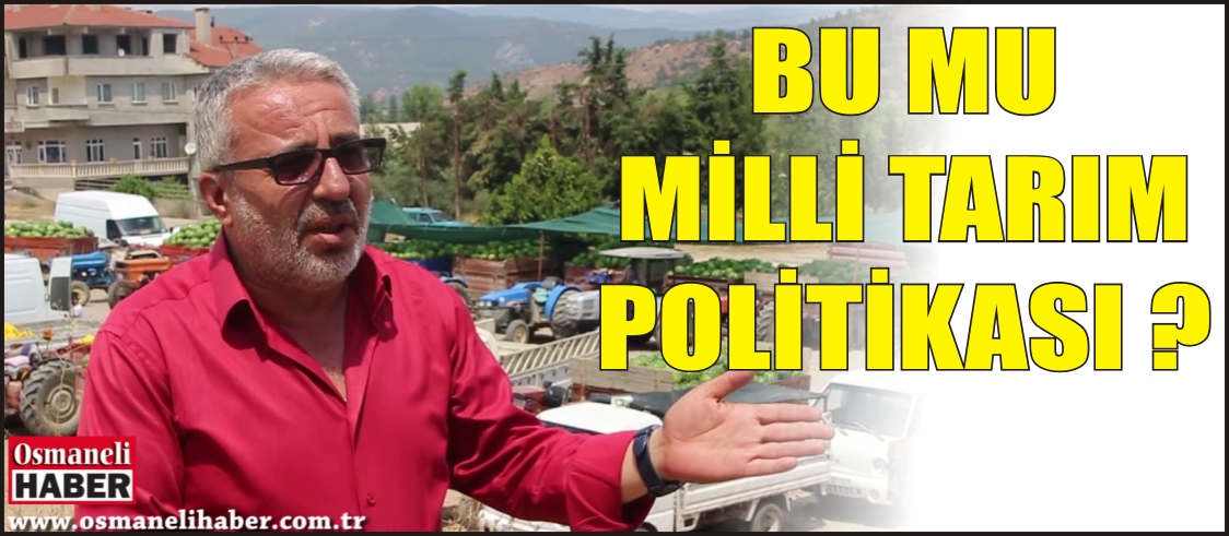 BU MU MİLLİ TARIM POLİTİKASI ?