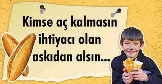 OSMANELİ’DE BİR İLK ASKIDA EKMEK UYGULAMASI