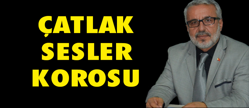 ÇATLAK SESLER KOROSU