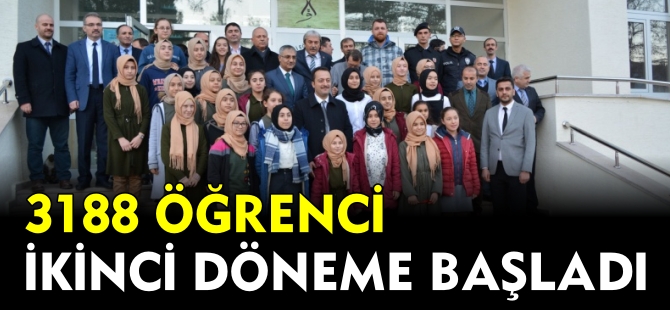 3188 ÖĞRENCİ İKİNCİ DÖNEME BAŞLADI