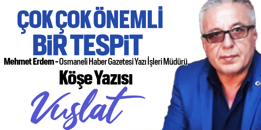 Çok Çok Önemli Bir Tespit