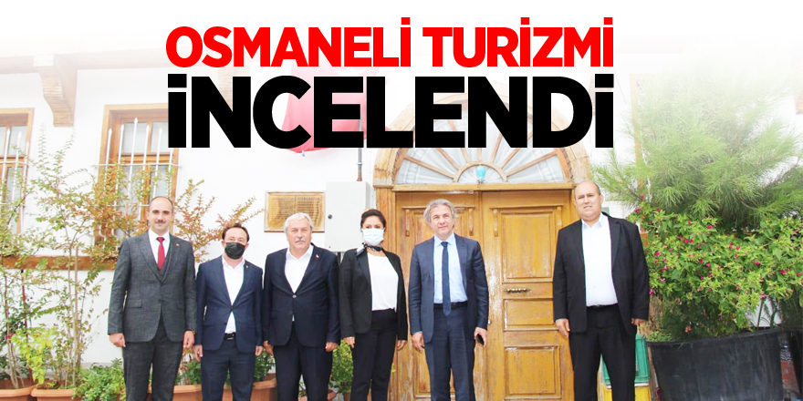 BAKAN YARDIMCISI DEMİRCAN OSMANELİ TURİZMİNİ İNCELEDİ