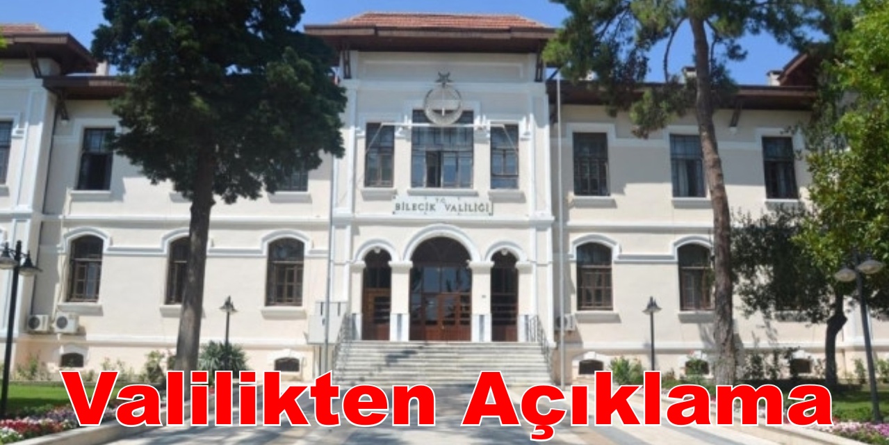 Valilikten Açıklama