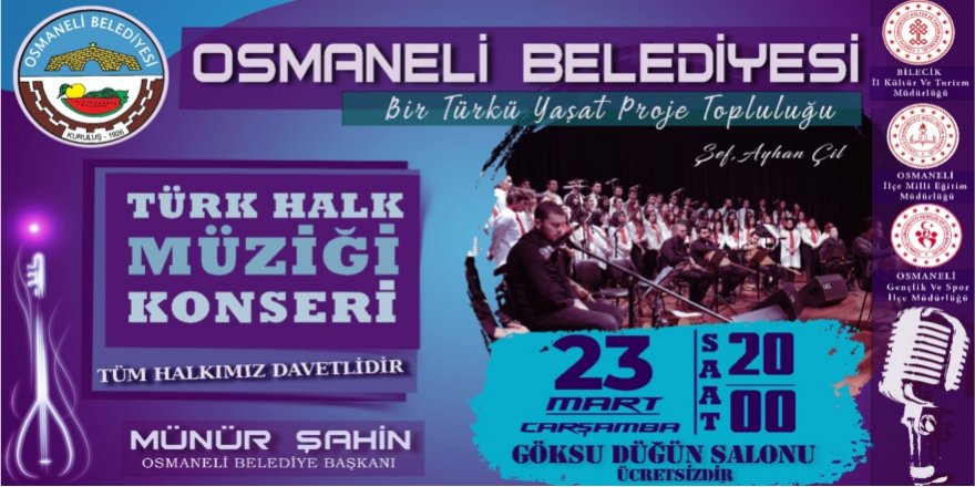 Osmaneli'nde Türk Halk Müziği Konseri Yapılacak