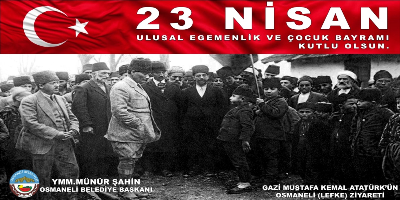 Osmaneli Belediyesi - 23 Nisan Kutlama